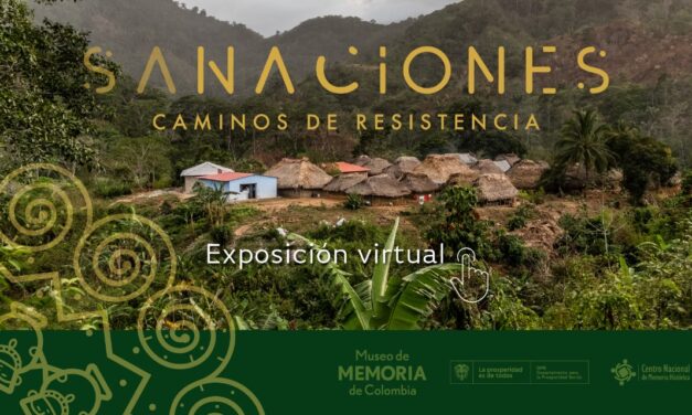 El Museo de Memoria de Colombia presenta la exposición SaNaciones